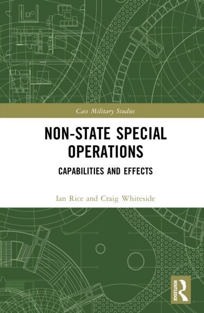 Non-state Special Operations: Capabilities and Effects