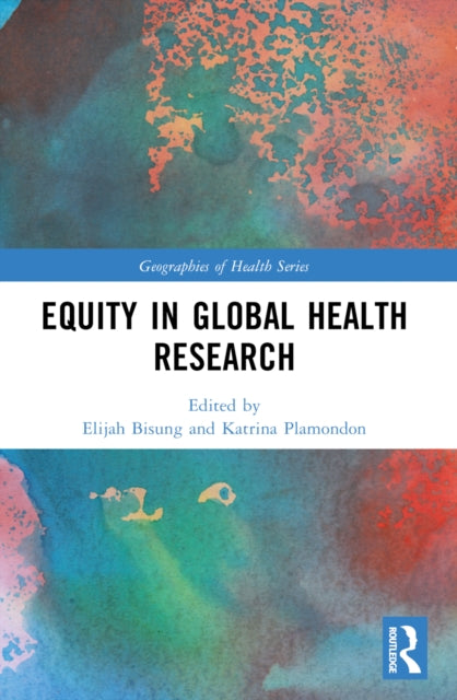 Equity in Global Health Research