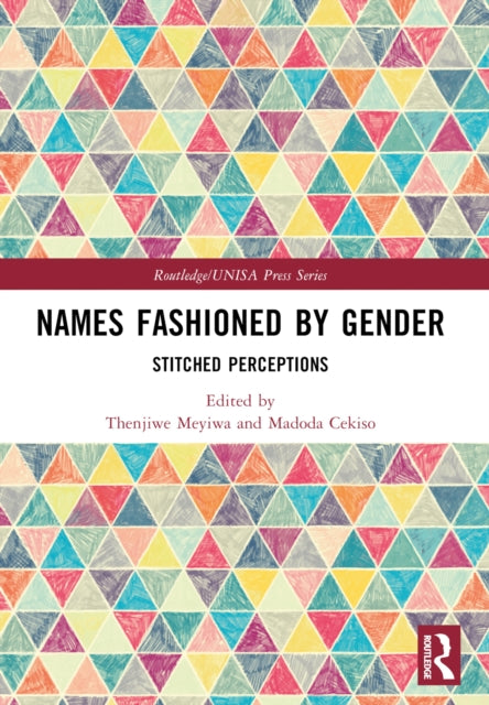 Names Fashioned by Gender: Stitched Perceptions