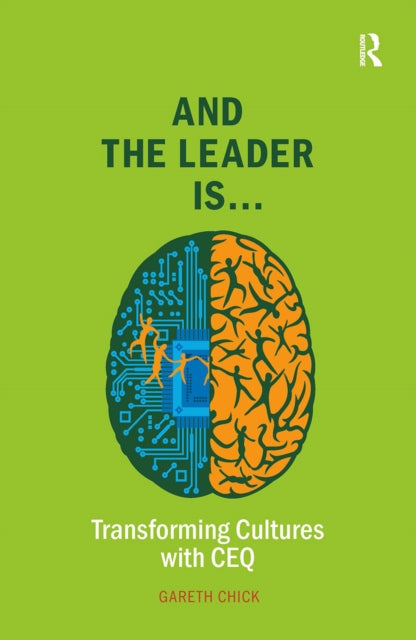 And the Leader is.....: Transforming Cultures with CEQ