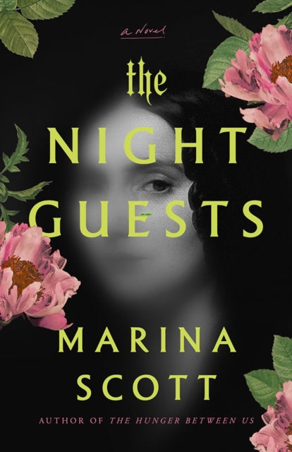 The Night Guests: A Novel