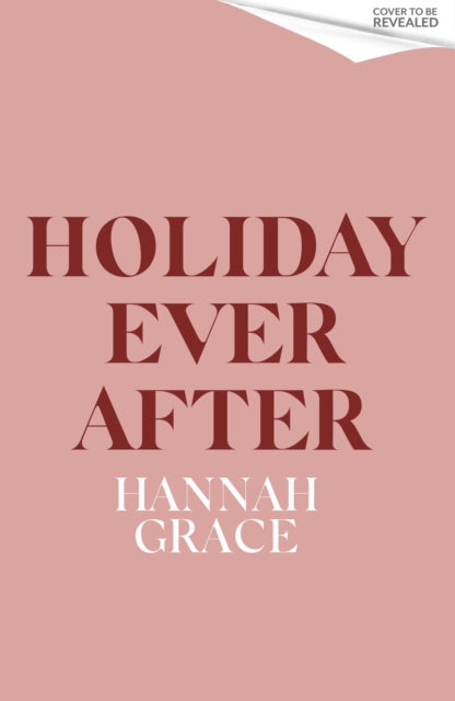 Holiday Ever After: A brand new small-town romance from the author of the bestselling sensation, Icebreaker