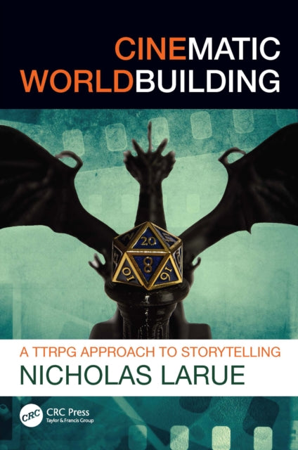Cinematic Worldbuilding: A TTRPG Approach to Storytelling