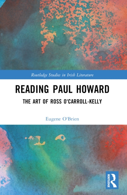 Reading Paul Howard: The Art of Ross O'Carroll-Kelly