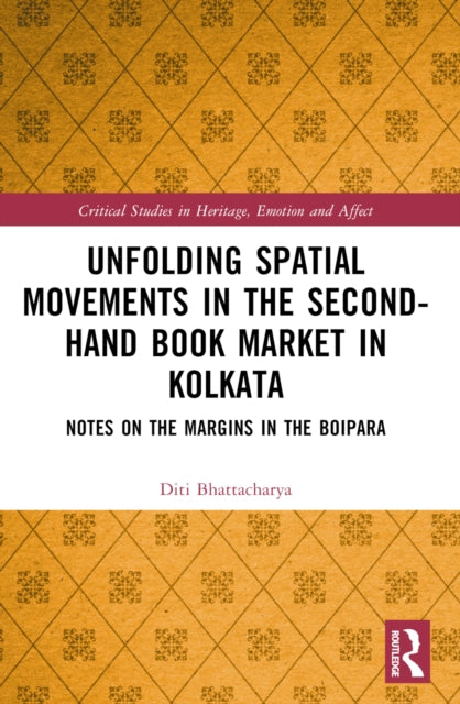 Unfolding Spatial Movements in the Second-Hand Book Market in Kolkata: Notes on the Margins in the Boipara