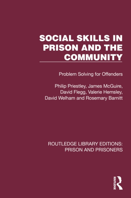 Social Skills in Prison and the Community: Problem-Solving for Offenders
