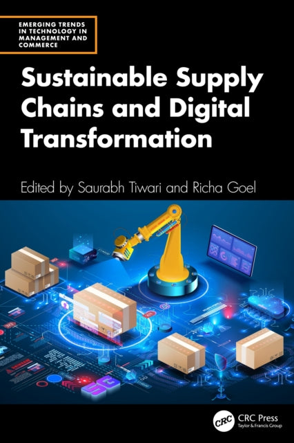 Sustainable Supply Chains and Digital Transformation