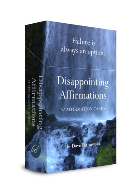 Disappointing Affirmations Deck: 52 Affirmation Cards