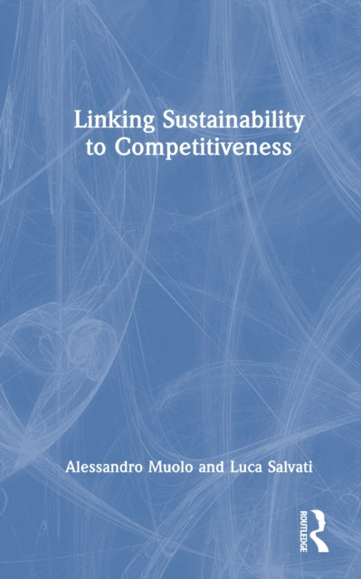Linking Sustainability to Competitiveness