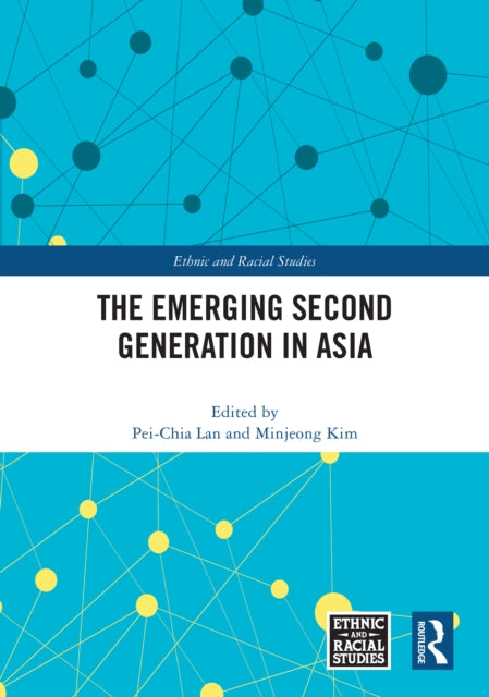 The Emerging Second Generation in Asia