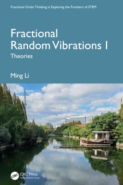 Fractional Random Vibrations I: Theories