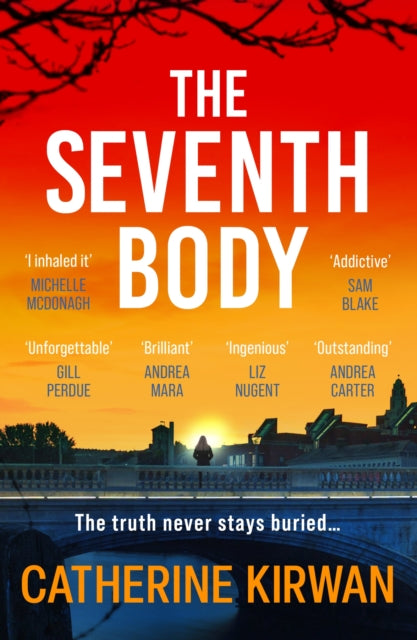 The Seventh Body: A thrilling, addictive and twist-filled crime mystery novel that will keep you turning the pages