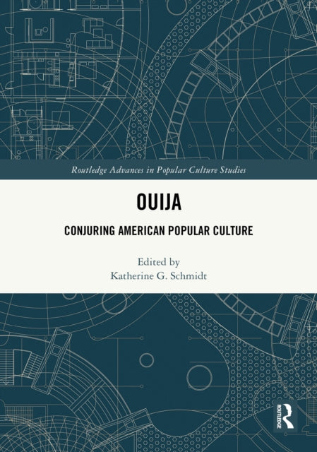 Ouija: Conjuring American Popular Culture