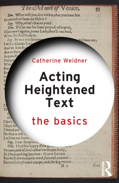 Acting Heightened Text: The Basics
