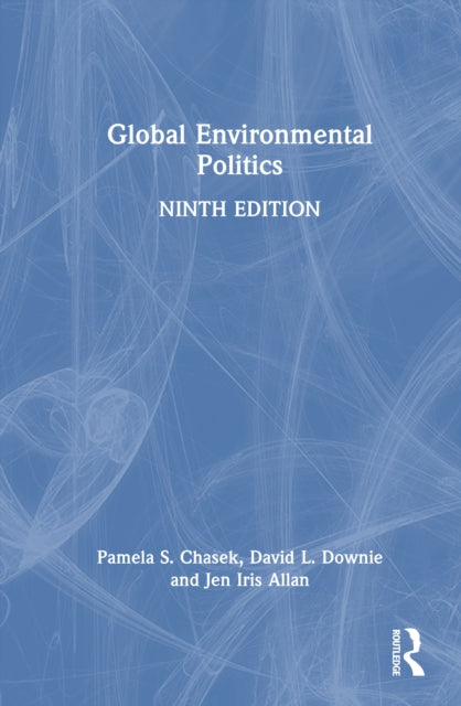 Global Environmental Politics