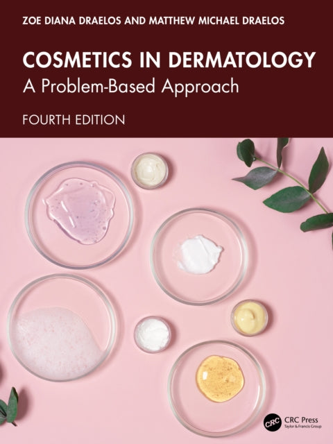 Cosmetics in Dermatology: A Problem-Based Approach