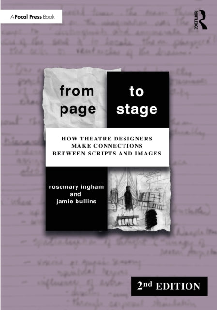 From Page to Stage: How Theatre Designers Make Connections Between Scripts and Images
