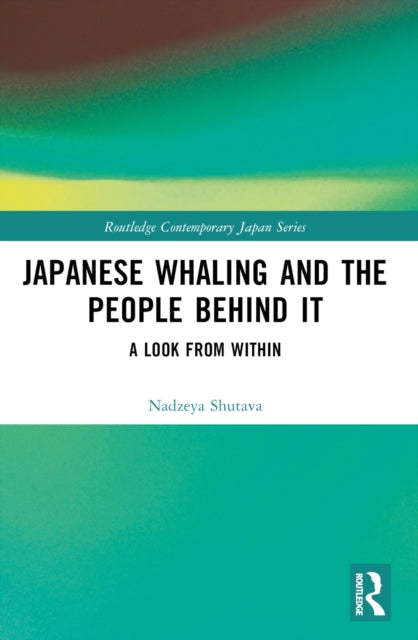 Japanese Whaling and the People Behind It: A Look from Within