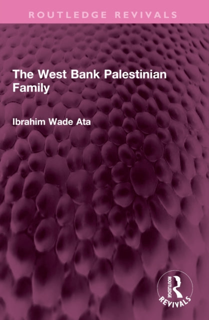 The West Bank Palestinian Family