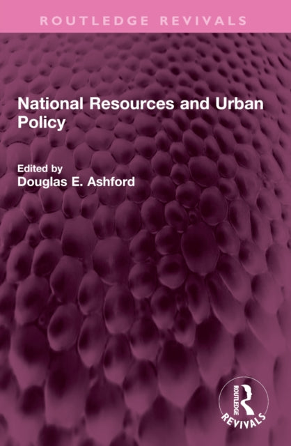 National Resources and Urban Policy