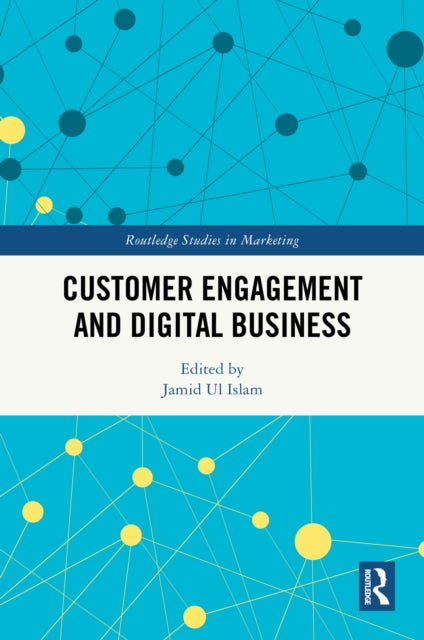 Customer Engagement and Digital Business