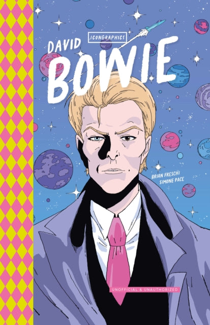 Icongraphics - David Bowie: A Graphic Novel