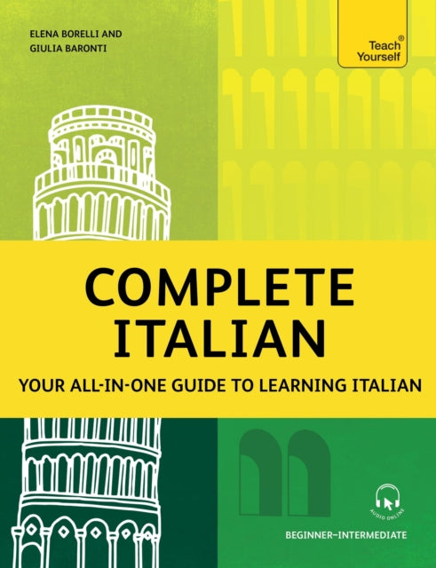 Complete Italian: Your all-in-one guide to learning Italian (Beginner–Intermediate)