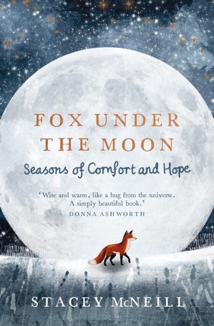 Fox Under the Moon: Seasons of Comfort and Hope