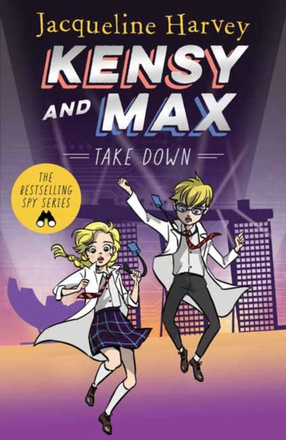 Kensy & Max 7: Take Down: The bestselling spy series