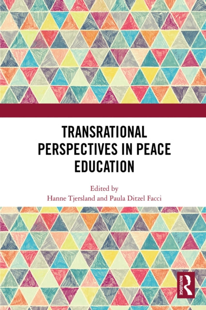 Transrational Perspectives in Peace Education