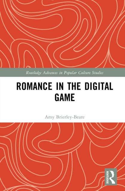 Romance in the Digital Game
