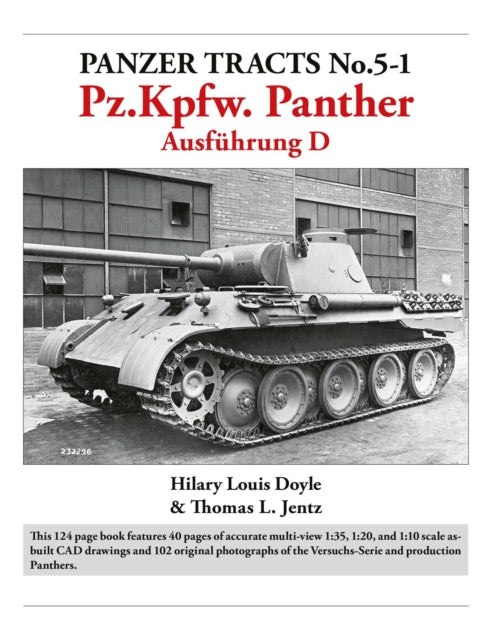 Panzer Tracts No.5-1: Pz.Kpfw. Panther Ausfuhrung D