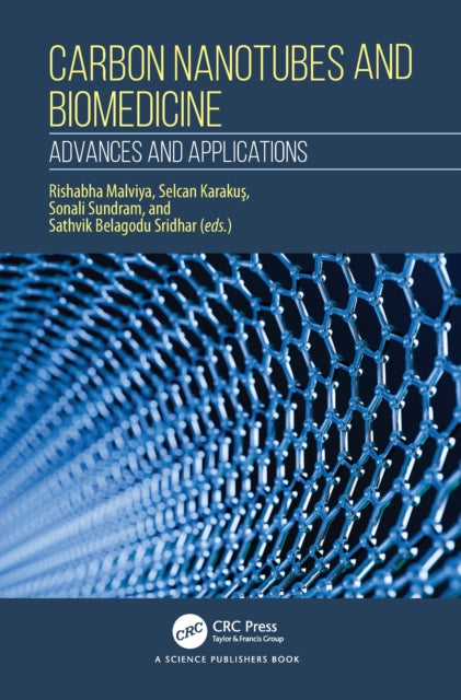 Carbon Nanotubes and Biomedicine: Advances and Applications