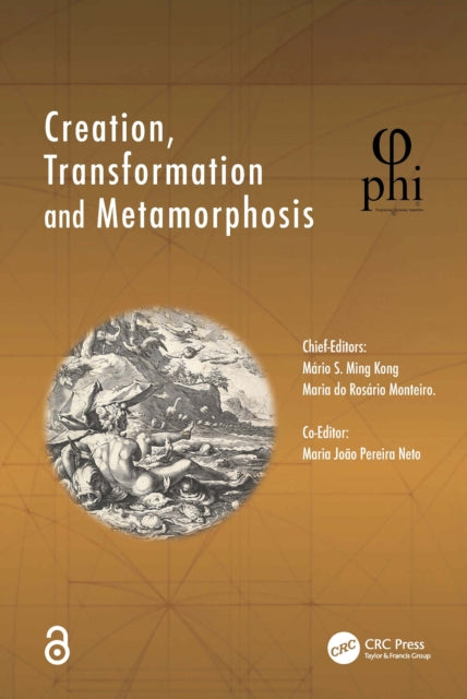 Creation, Transformation and Metamorphosis