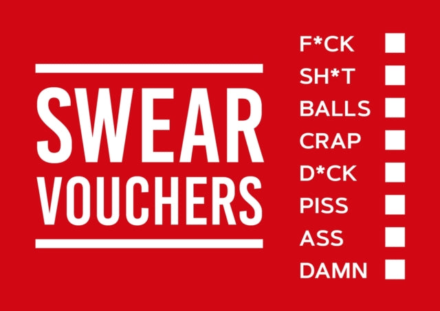Swear Vouchers: The Filthy Way to Say What You Really Think