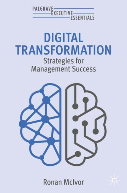 Digital Transformation: Strategies for Management Success