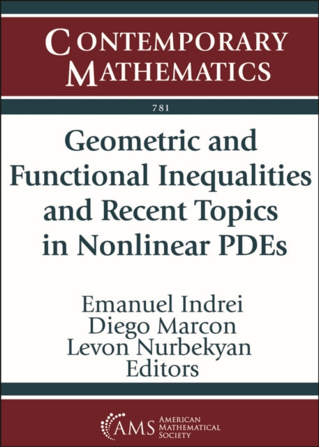 Geometric and Functional Inequalities and Recent Topics in Nonlinear PDEs