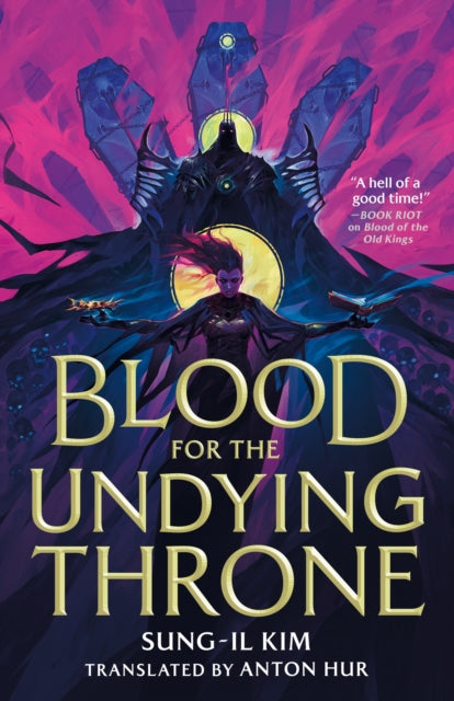 Blood for the Undying Throne: Book Two of the Bleeding Empire