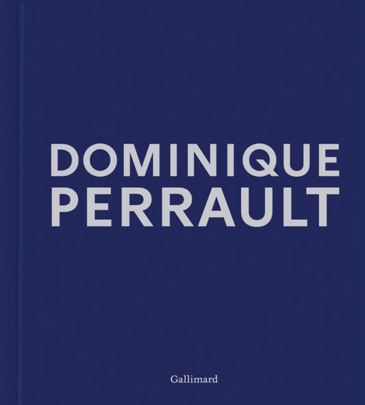Dominique Perrault: Dreams Works Manifestos
