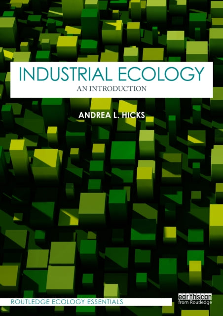 Industrial Ecology: An Introduction