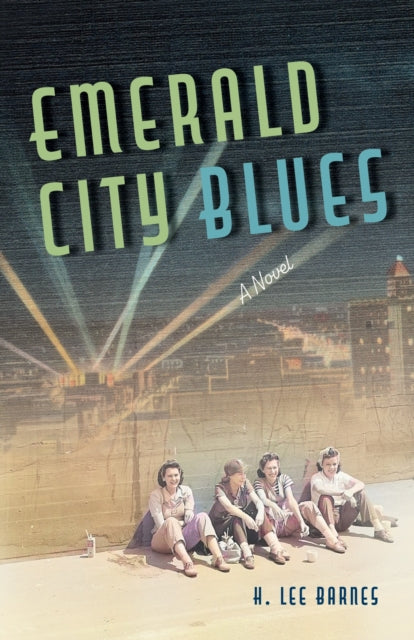 Emerald City Blues: A Novel