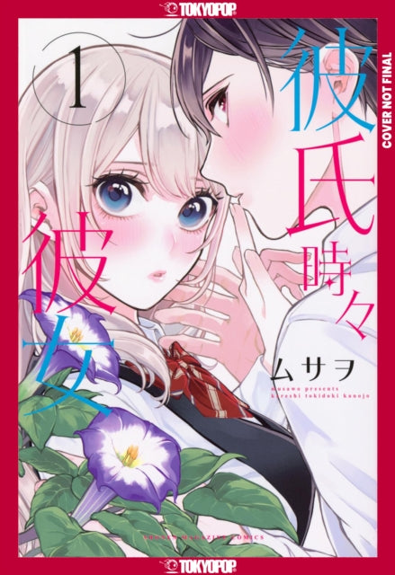 Boyfriend, Sometimes Girlfriend, Volume 1