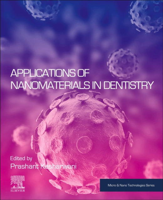 Applications of Nanomaterials in Dentistry