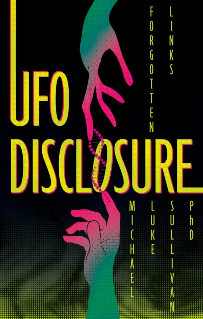 UFO Disclosure: Forgotten Links