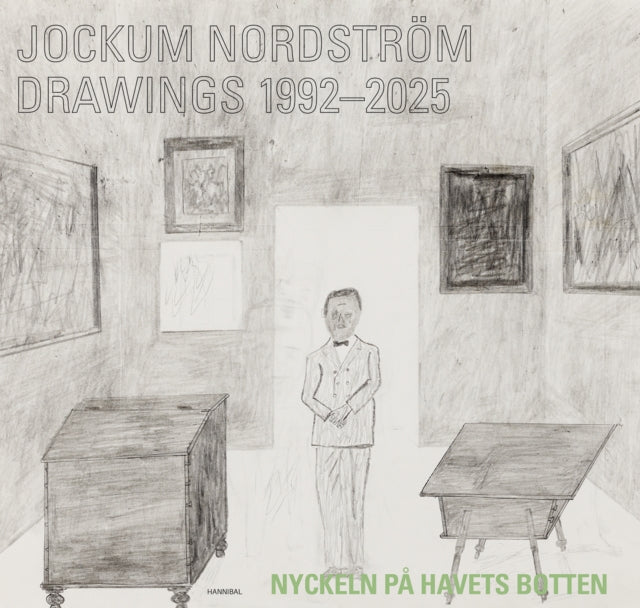 Jockum Nordstrom: Drawings 1992-2025
