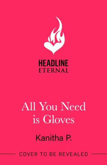 All You Need Is Gloves: An all new sweet and spicy, best friends brother sports romance!