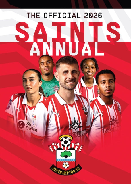 The Official Southampton FC Annual 2026