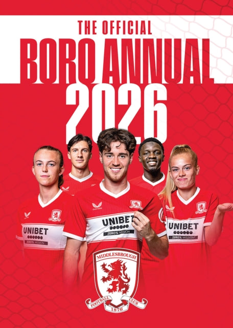 The Official Middlesbrough Annual 2026
