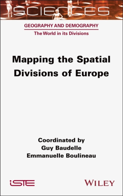 Mapping the Spatial Divisions of Europe