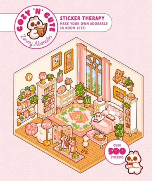 Cute 'n' Cozy Sticker Therapy: Make Your Own Adorable Room Sets! Over 500 Reusable Stickers